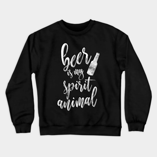 Beer Is My Spirit Animal Crewneck Sweatshirt by Giggias